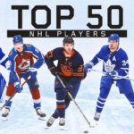 Top 50 NHL players for the 2023-24 season Picture of the top 50 players in the NHL for the 2023-2024 season.