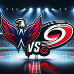 Capitals vs Hurricanes: Expert Analysis and Lineup Predictions