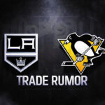 Pittsburgh Penguins Eyeing Arthur Kaliyev Trade | NHL Trade Rumors LA Kings and Pittsburgh Penguins logo with the word trade rumor below.