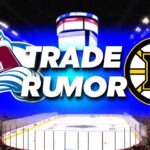 NHL Trade Rumors: Bruins and Avalanche Eyeing Blockbuster Goalie Swap Colorado Avalanche and Boston Bruins logos with the words trade rumor between the logos