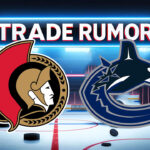 NHL Trade Rumors: Shane Pinto to Vancouver for Filip Hronek? Ottawa Senators, Vancouver Canucks logos with the words trade rumor above the logo