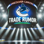 Vancouver Canucks Actively Shopping Ilya Mikheyev Before NHL Draft Vancouver Canucks logo with the words trade rumor below the logo on an NHL scoreboard