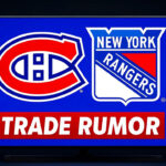 Montreal Canadiens and New York Rangers logo with the words trade rumor below the logos