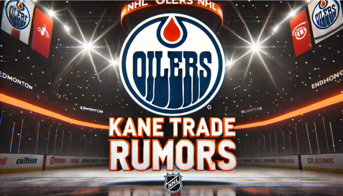 Edmonton Oilers logo with the words Kane trade rumors below the logo
