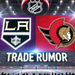 LA Kings & Senators Trade Talks Heat Up: Is Jakob Chychrun Heading to Hollywood? LA Kings and Ottawa Senators logo with the words trade rumor below the logos