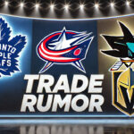 3 Potential Trade Destinations for Nick Robertson Toronto Maple Leafs, Columbus Blue Jackets, San Jose Sharks and Vegas Golden Knights logos with the words trade rumor below the logos
