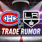 Montreal Canadiens Eye Arthur Kaliyev in Trade Talks with Los Angeles Kings Montreal Canadiens and LA Kings logos with the text trade rumor below the logos