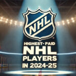 NHL’s Highest-Paid Players: Matthews Reigns Supreme in 2024-25 NHL logo with the words highest-paid NHL players 2024-25