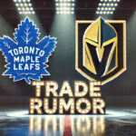 Timothy Liljegren Trade Speculation: Maple Leafs Eye Cap Flexibility Toronto Maple Leafs and Vegas Golden Knights logos with the words trade rumor below the logos