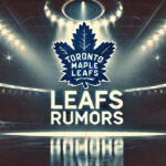 Maple Leafs Left Wing Trade Rumors Heating Up Toronto Maple Leafs logo with the words Leafs Rumors below the logo