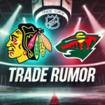 Kirill Kaprizov Trade Rumors: Blackhawks Emerge as Potential Destination Chicago Blackhawks and Minnesota Wild logos side-by-side with the words NHL trade rumors below the logos