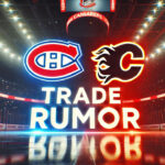 Montreal Canadiens Trade Rumor: Sharangovich Targeted for First-Line Boost Montreal Canadiens and Calgary Flames logo with the words trade rumor below the logos