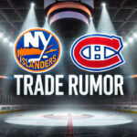Canadiens, Islanders Trade Speculation Heats Up: Dobson, Caufield at the Center Montreal Canadiens logo and New York Islanders logo side-by-side, symbolizing potential trade.