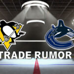 Canucks, Penguins Trade Winds Swirling Amidst Goaltending Uncertainty Vancouver Canucks and Pittsburgh Penguins logos side-by-side with the words NHL trade rumors below the logo