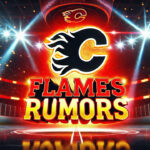 Nazem Kadri Trade Rumors: Will Flames Center Be Moved at the 2025 NHL Deadline? Calgary Flames logo with the words Flames rumors below the logo. Will Nazem Kadri be traded at the NHL trade deadline?
