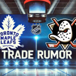 Timothy Liljegren Trade Rumors: Anaheim Ducks Emerge as Potential Destination Toronto Maple Leafs and Anaheim Ducks logos side-by-side with the words NHL trade rumors below the logos.