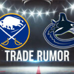 Vancouver Canucks Eye Trade for Buffalo Sabres Defenseman Bowen Byram Bowen Byram trade speculation with Vancouver Canucks