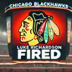 Chicago Blackhawks Shake Things Up: Luke Richardson Out, Who’s In? Chicago Blackhawks logo with the words Luke Richardson fired below the logo