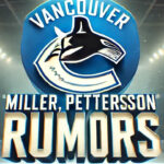 Vancouver Canucks Rumors: Pettersson & Miller Rift Threatens Season Vancouver Canucks logo with the words Miller, Pettersson rumors below the logo