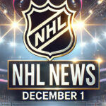 NHL news for December 1, 2024, game, highlighting key moments