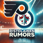 Winnipeg Jets Rumors: Rasmus Ristolainen Trade Target? Philadelphia Flyers and Winnipeg Jets logos side-by-side with the words Ristolainen rumors below the logos
