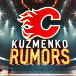 Calgary Flames logo with the words Kuzmenko rumors below the logo