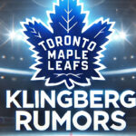 Toronto Maple Leafs logo with the words Klingberg rumors below the logo