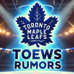 Toronto Maple Leafs logo with the words Toews Rumors below the logo