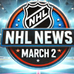 NHL News March 2, 2025 – Game Scores, Trade Rumors & Key Highlights