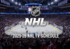 A view from the stands of a packed NHL hockey arena during a game. Overlaid in the center is the official NHL logo and the text '2025-26 NHL TV SCHEDULE' in large, white letters.