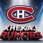 A stylized Montreal Canadiens logo with the words "Xhekaj Rumors" in 3D text below it, set against a dramatic hockey arena with spotlights.